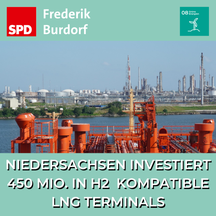 Niedersachsen investiert 450 Mio. in H2 kompatible LNG-Terminals